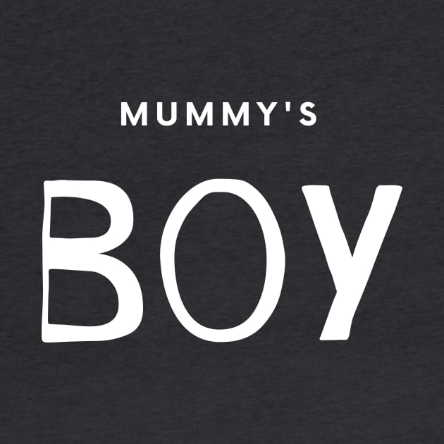 Mummy's Boy by Artistio